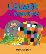 L'Elmer. L'Elmer i el monstre : àlbum il·lustrat