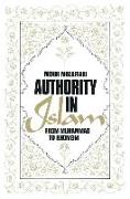 Authority in Islam: From Mohammed to Khomeini