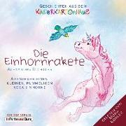 Die Einhornrakete - Abenteuer eines kleinen, pummeligen rosa Einhorns