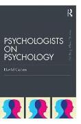 Psychologists on Psychology (Classic Edition)