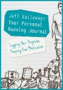 Jeff Galloway: Your Personal Running Journal