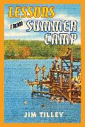 LESSONS FROM SUMMER CAMP