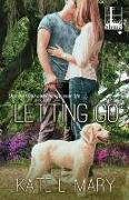 LETTING GO