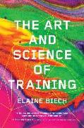 The Art and Science of Training