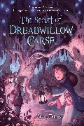 The Secret of Dreadwillow Carse