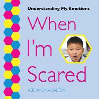 When I'm Scared
