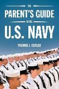 The Parent's Guide to the U.S. Navy