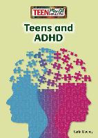 TEENS & ADHD