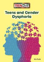 TEENS & GENDER DYSPHORIA