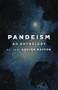 Pandeism: An Anthology