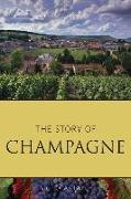 The Story of Champagne