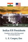 Indias Us Presidents