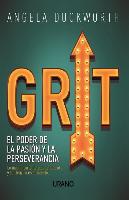 Grit : el poder de la pasión y la perseverancia