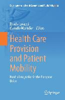 Health Care Provision and Patient Mobility