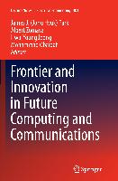 Frontier and Innovation in Future Computing and Communications