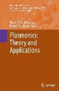 Plasmonics: Theory and Applications