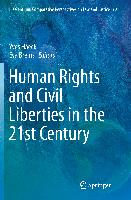 Human Rights and Civil Liberties in the 21st Century