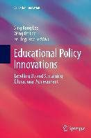Educational Policy Innovations