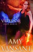 Varymor: Angeli Book III