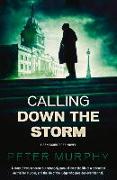 Calling Down the Storm: Volume 5