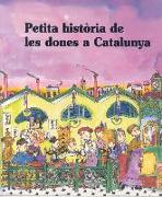 Petita història de les dones a Catalunya