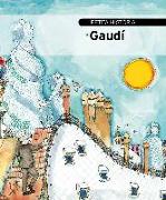 Petita història de Gaudí