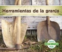 Herramientas de la Granja = Tools on the Farm