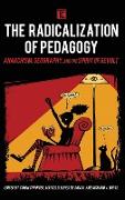 The Radicalization of Pedagogy