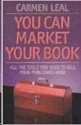 You Can Market Your Book