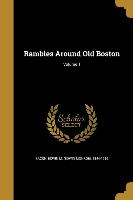 RAMBLES AROUND OLD BOSTON V01