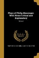 PLAYS OF PHILIP MASSINGER W/NO