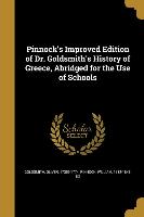 Pinnock's Improved Edition of Dr. Goldsmith's History of Greece, Abridged for the Use of Schools