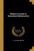MODERN COURSES IN SECONDARY MA