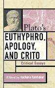 Plato's Euthyphro, Apology, and Crito