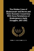 HIDDEN LIVES OF SHAKESPEARE &