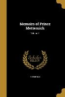 MEMOIRS OF PRINCE METTERNICH V