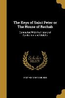 The Keys of Saint Peter or The House of Rechab