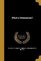 What is Romanism?