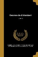 Oeuvres de d'Alembert, Tome t.2