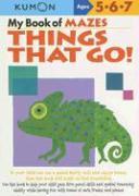 My Book Of Mazes: Things That Go!