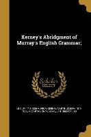 KERNEYS ABRIDGMENT OF MURRAYS