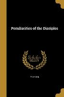 PECULIARITIES OF THE DISCIPLES