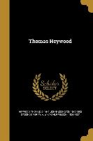 THOMAS HEYWOOD