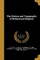 HIST & TOPOGRAPHY OF HOLLAND &