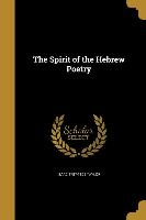SPIRIT OF THE HEBREW POETRY