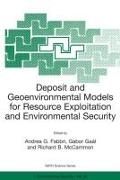 Deposit and Geoenvironmental Models for Resource Exploitation and Environmental Security