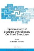 Spectroscopy of Systems with Spatially Confined Structures