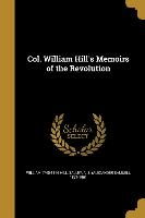 COL WILLIAM HILLS MEMOIRS OF T