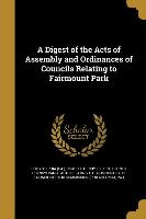 DIGEST OF THE ACTS OF ASSEMBLY