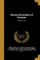 DISEASE RESISTANCE OF POTATOES